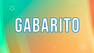 Confira o gabarito da Prova do Anjo desta sexta, 11